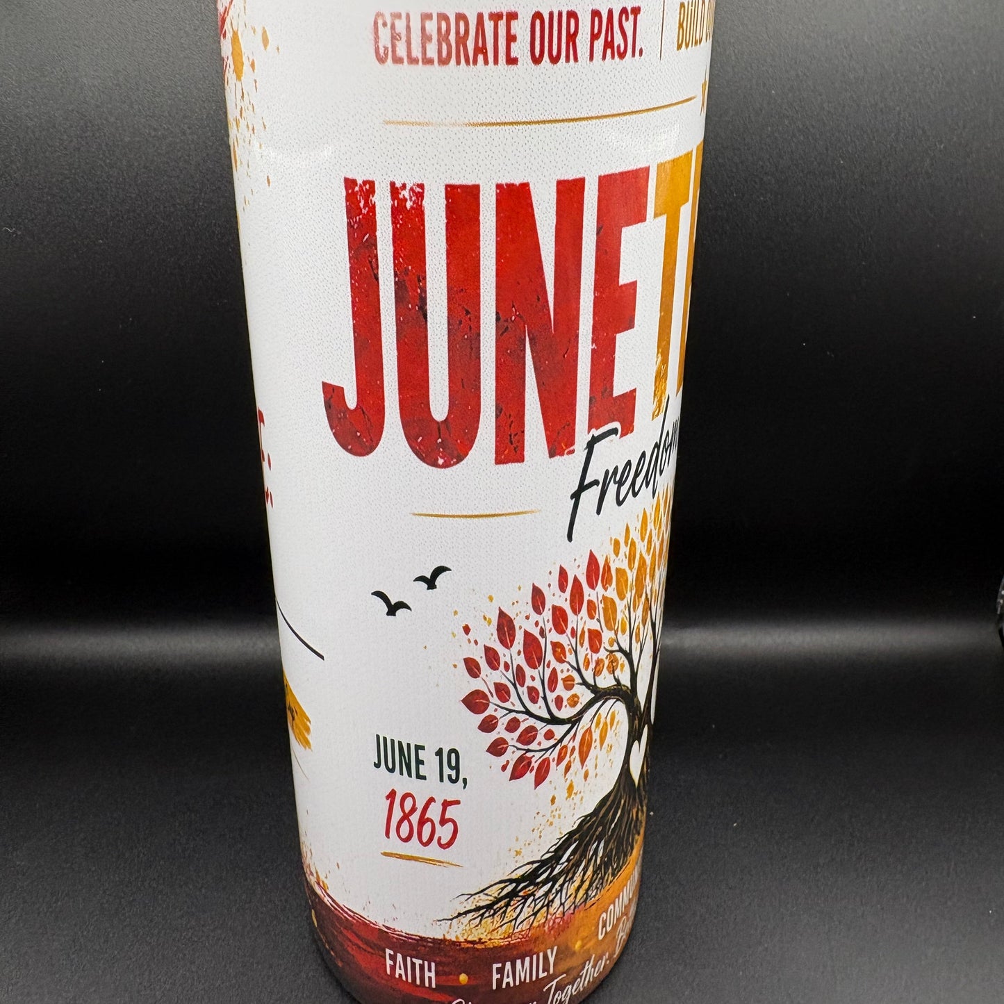 LIMITED EDITION RESPECT MY CUP™ JUNETEENTH FREEDOM DAY 20OZ INSULATED TUMBLER |ONLY 25 AVAILABLE