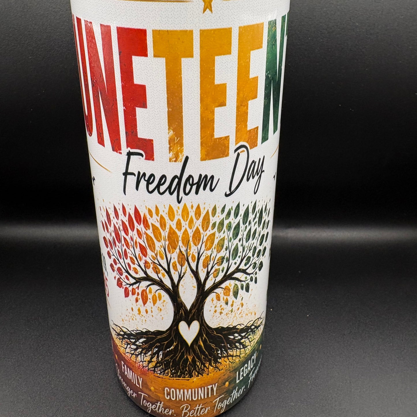 LIMITED EDITION RESPECT MY CUP™ JUNETEENTH FREEDOM DAY 20OZ INSULATED TUMBLER |ONLY 25 AVAILABLE