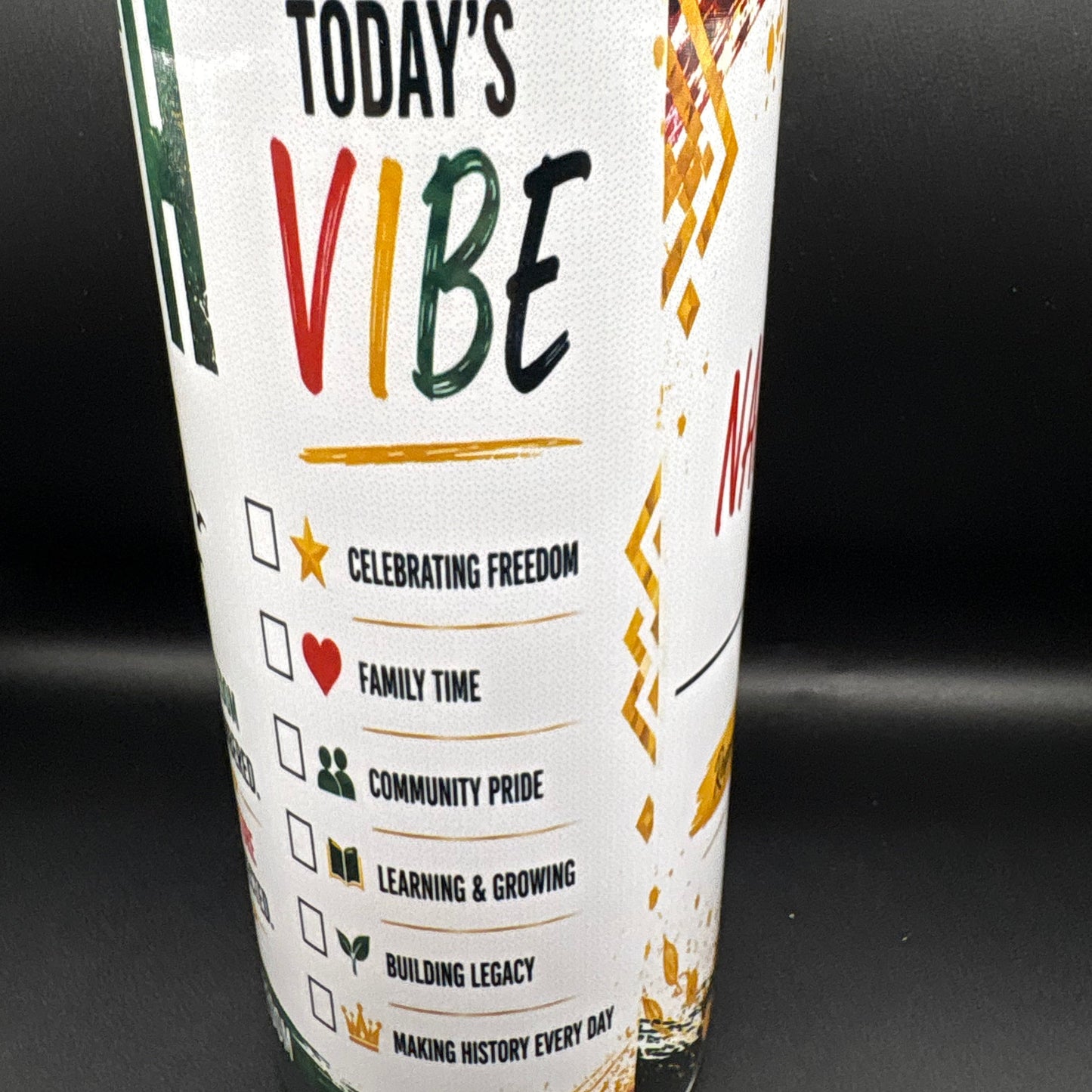 LIMITED EDITION RESPECT MY CUP™ JUNETEENTH FREEDOM DAY 20OZ INSULATED TUMBLER |ONLY 25 AVAILABLE