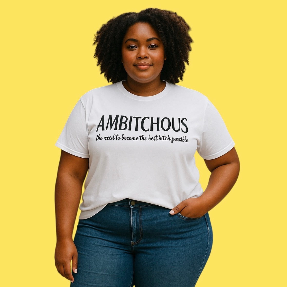 AMBITCHOUS Graphic T-Shirt – Custom Color Heavy Cotton Tee