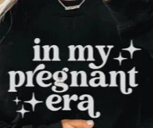 IN MY PREGNANT ERA (WHITE PRINT ONLY) LONG SLEEVE SHORT