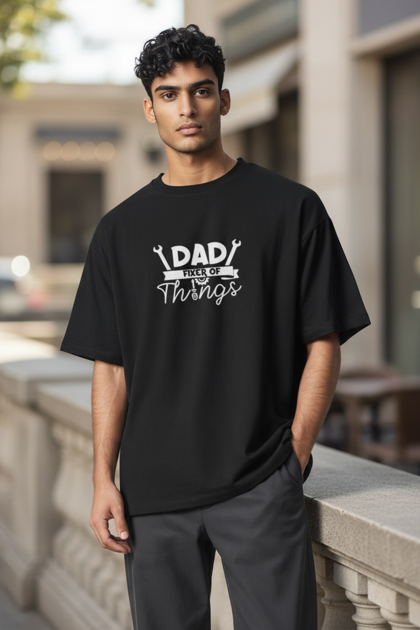 DAD FIXER OF THINGS (WHITE PRINT ONLY)