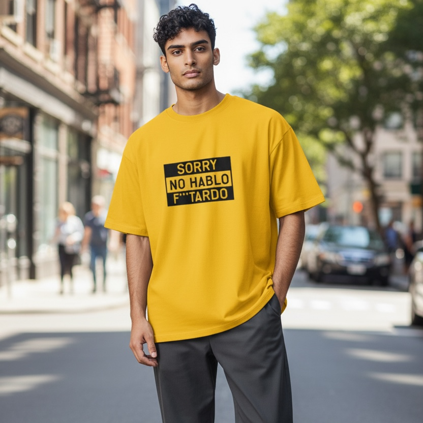 SORRY NO HABLO  F**TARDO Graphic Tee